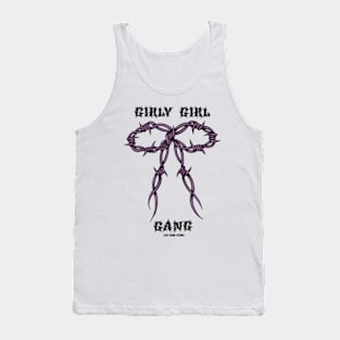 Girly Girl Gang Tank Top